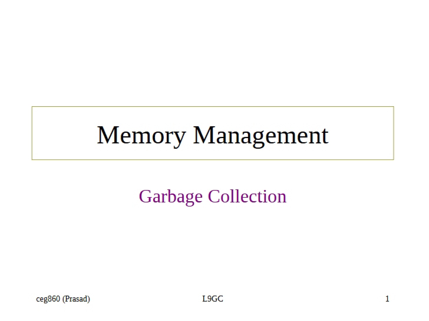 Collection of Garbage