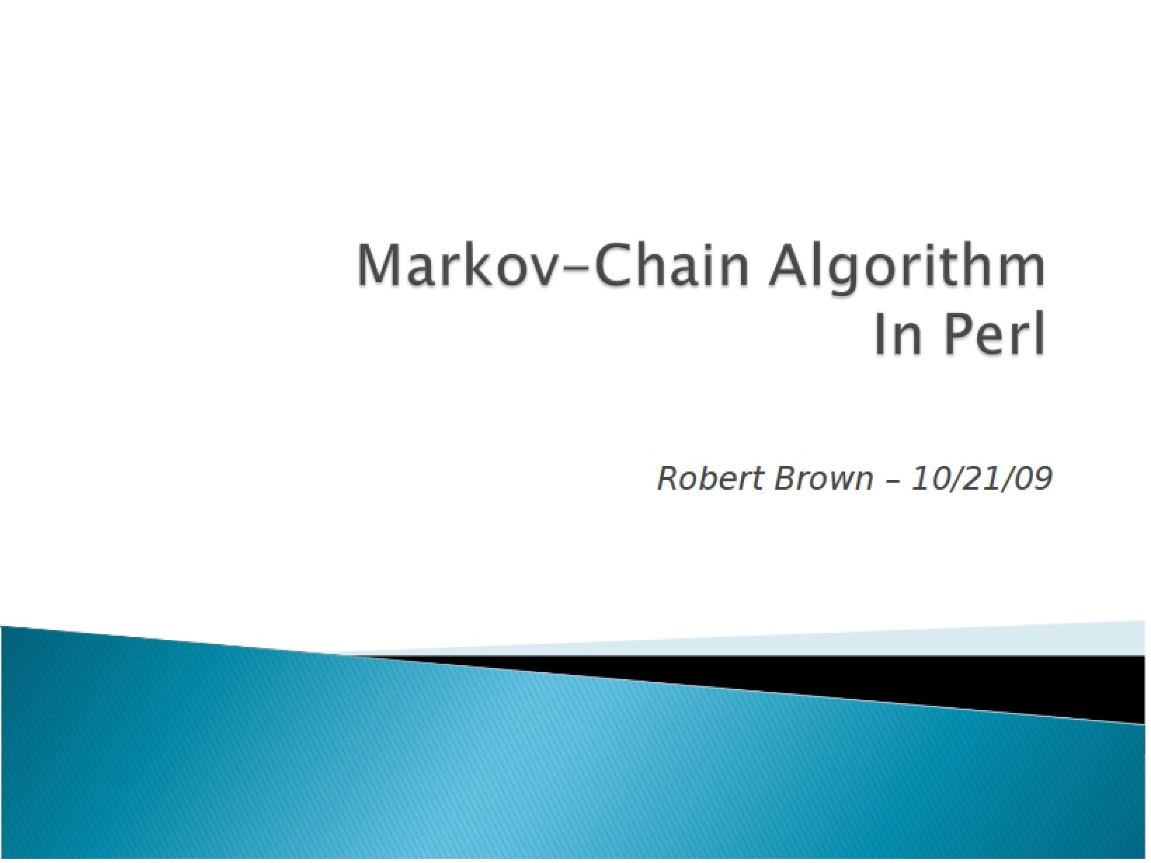 Markov Chain Algorithm (RB)