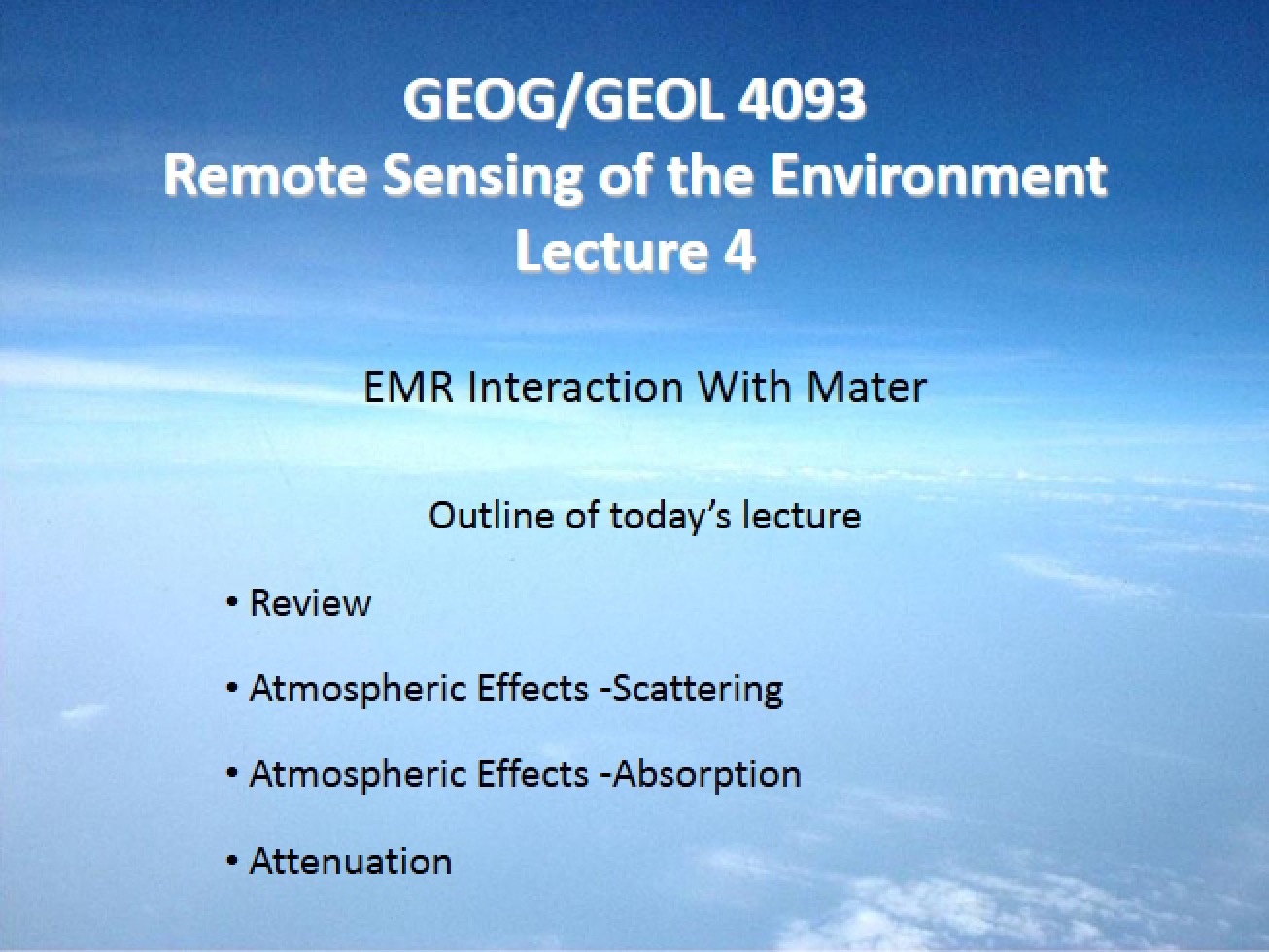 Effects of the Atmosphere on Remote Sensing