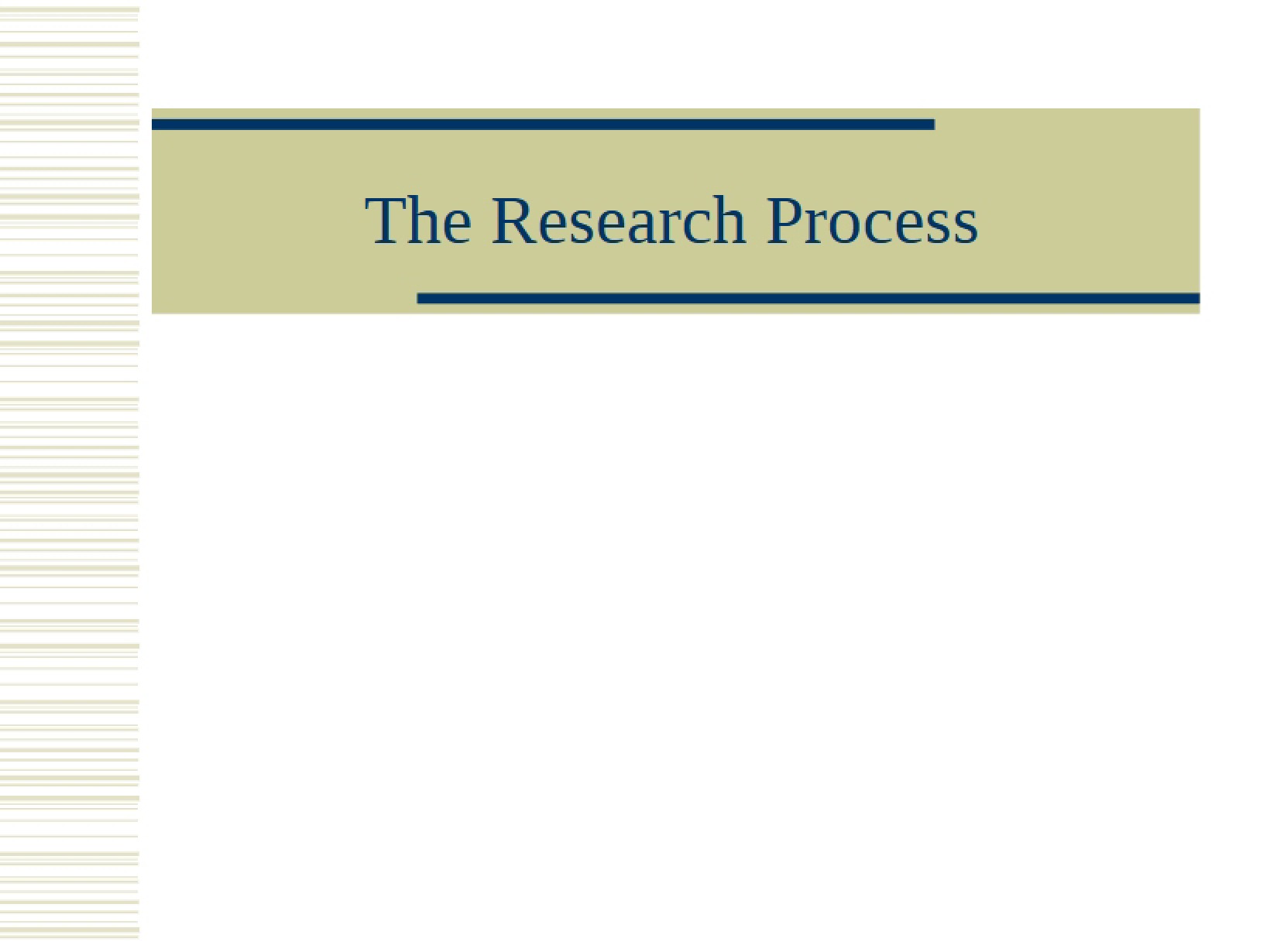 Process of Research