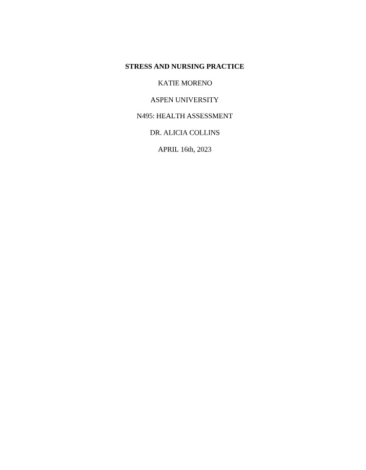 Case Study - The Impact of Stress on Nursing Practice