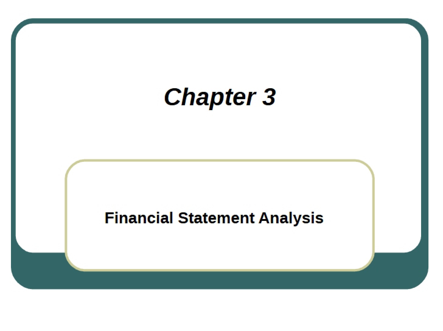 Analyzing Financial Statements