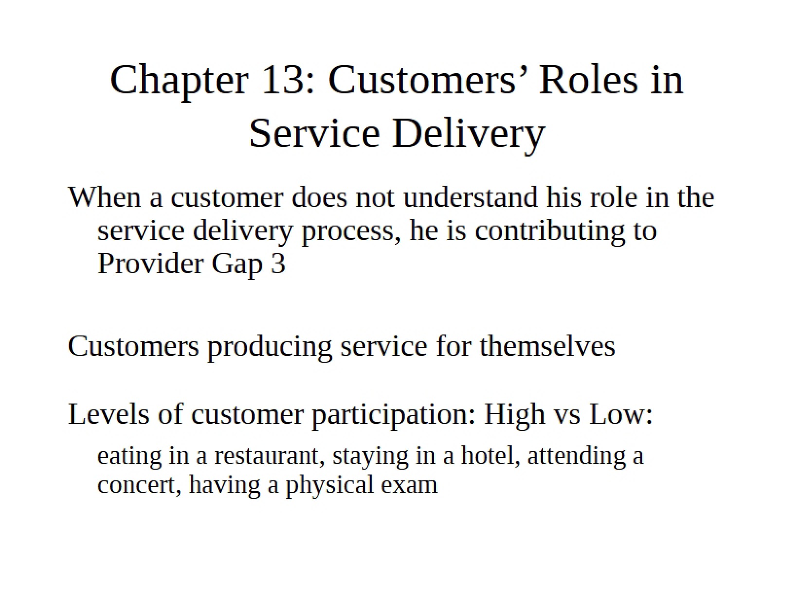 Service Delivery and Customer Roles Chapter 13