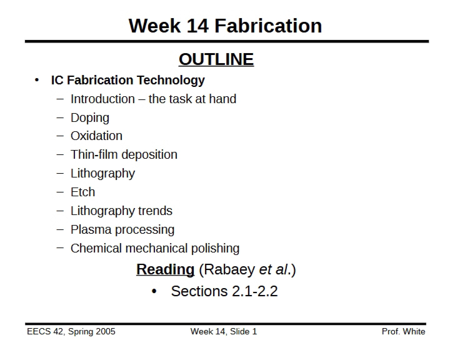 Fabrication Process