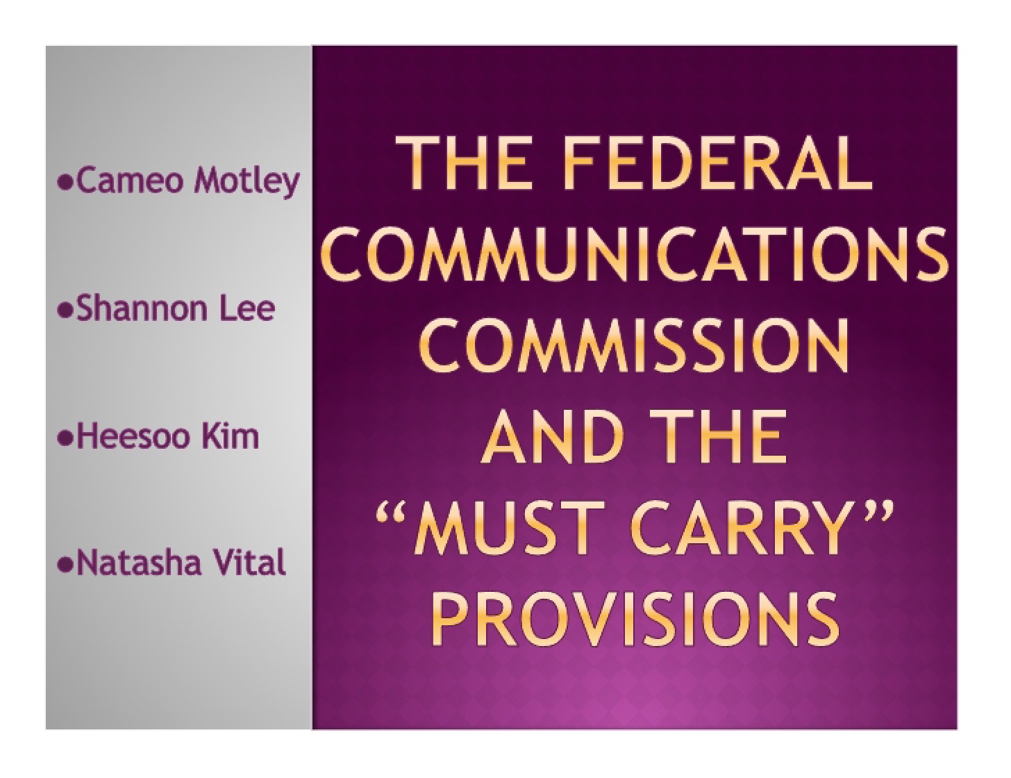 Must Carry Provisions and the FCC