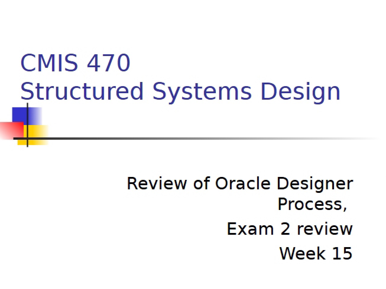 Structured Systems Design Overview