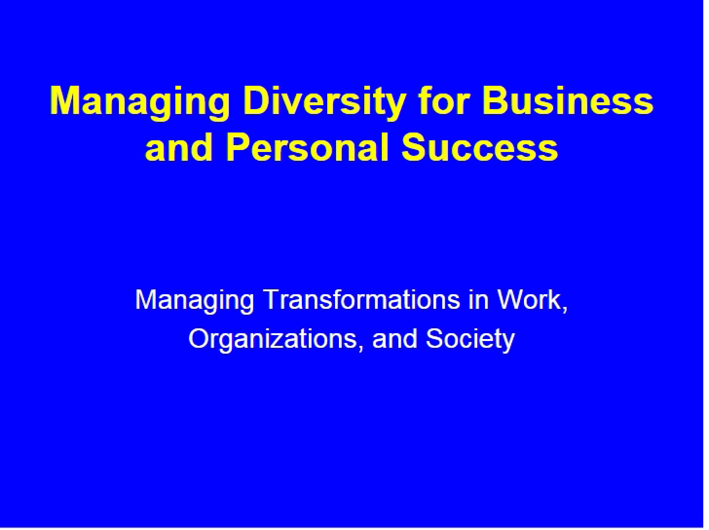 Success in Business via Diversity Management