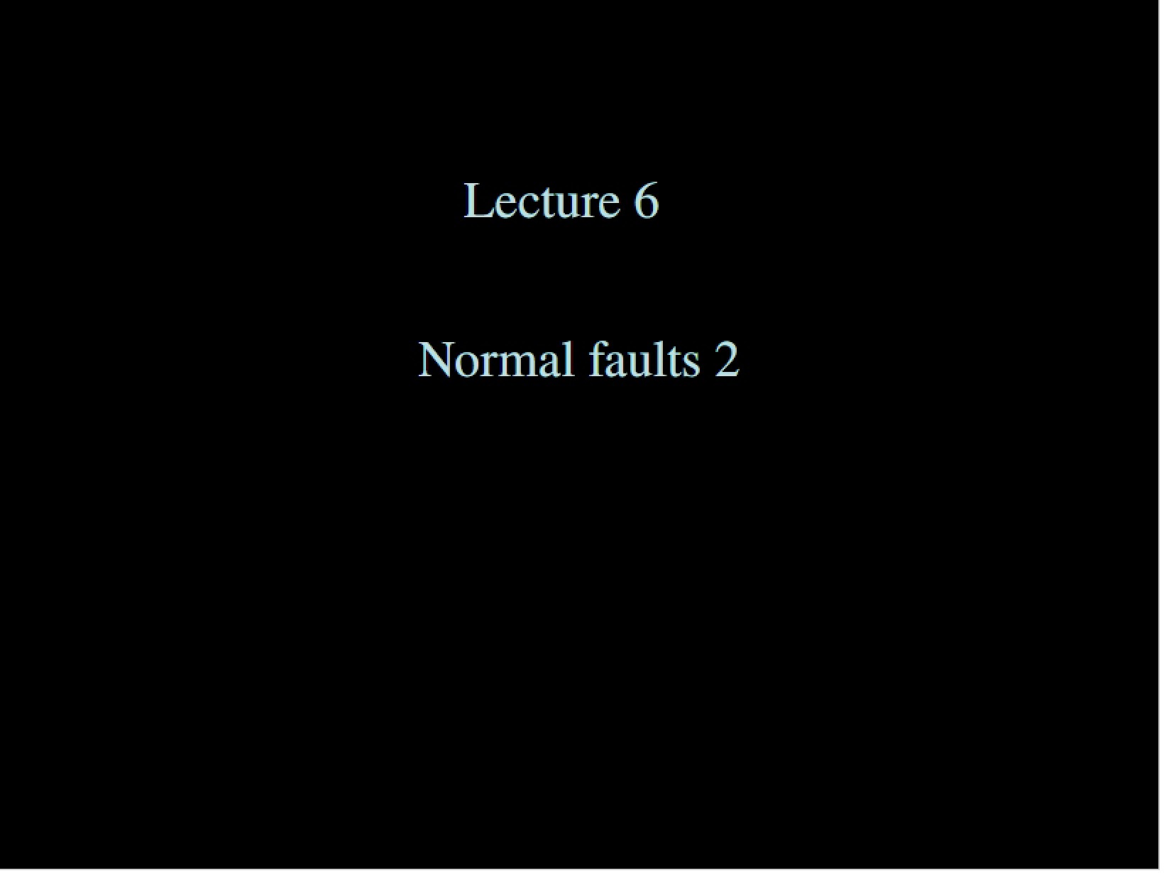 Earthquake Geology Lecture 06