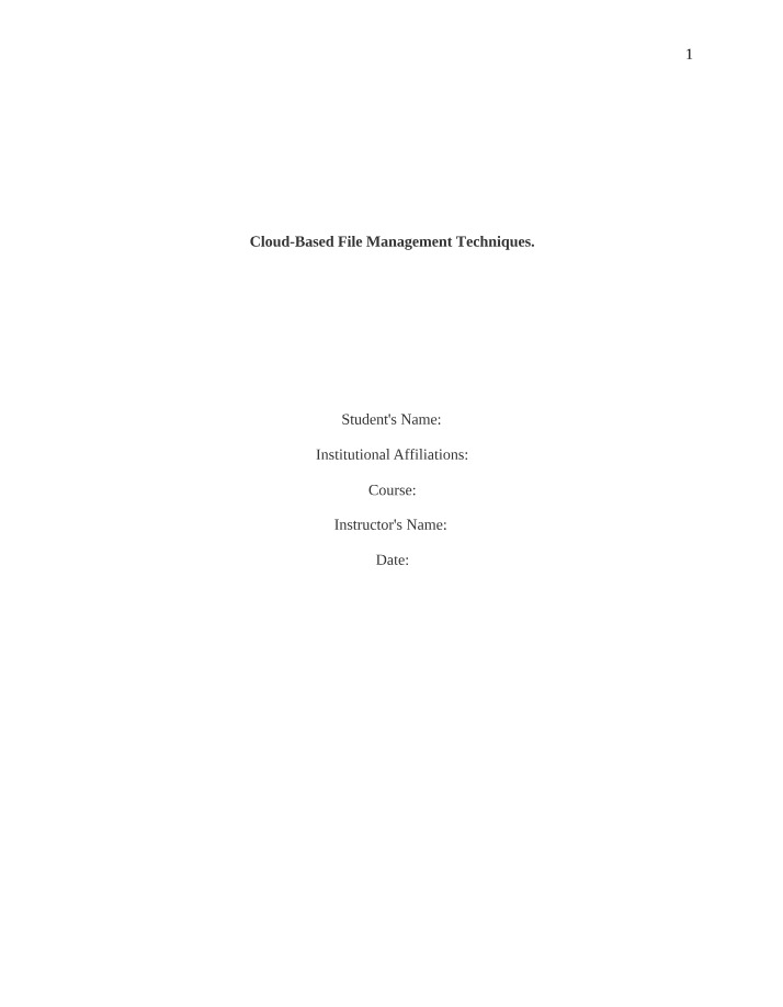 Techniques for Cloud-Based File Management