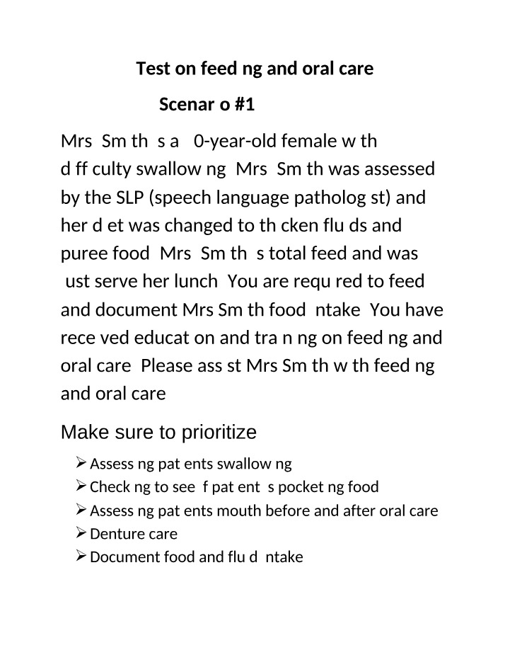 Patient Oral Care and Feeding - Scenarios, Assistance, and Assessment