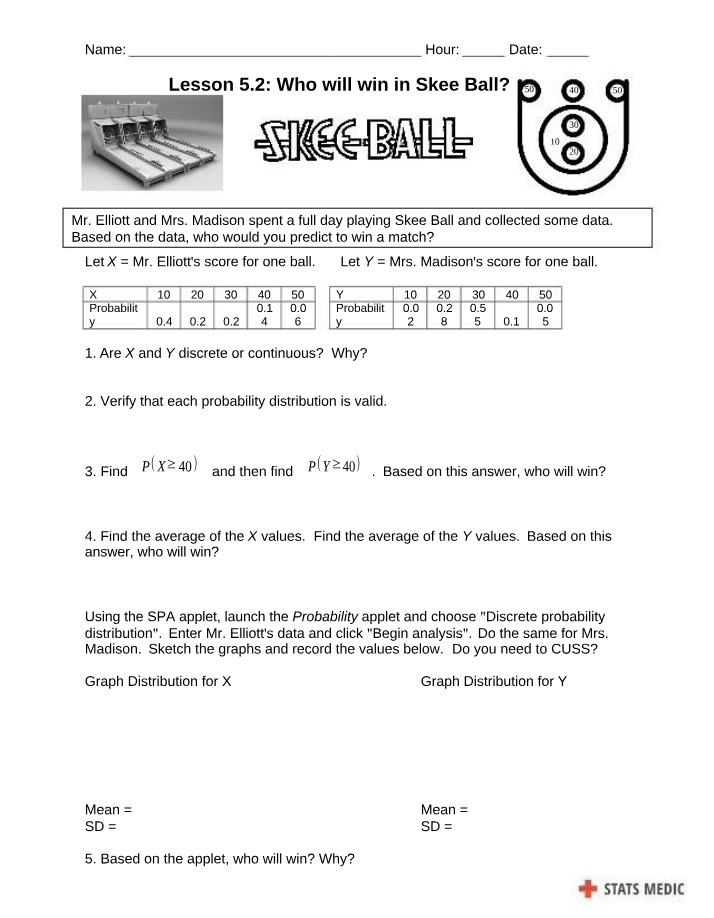 Lesson 5.2 - Who Will Win in Skee Ball