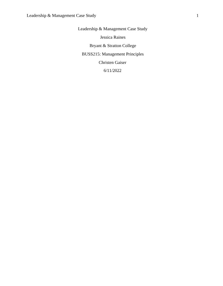 Leadership and Management Case Study Analysis Summary