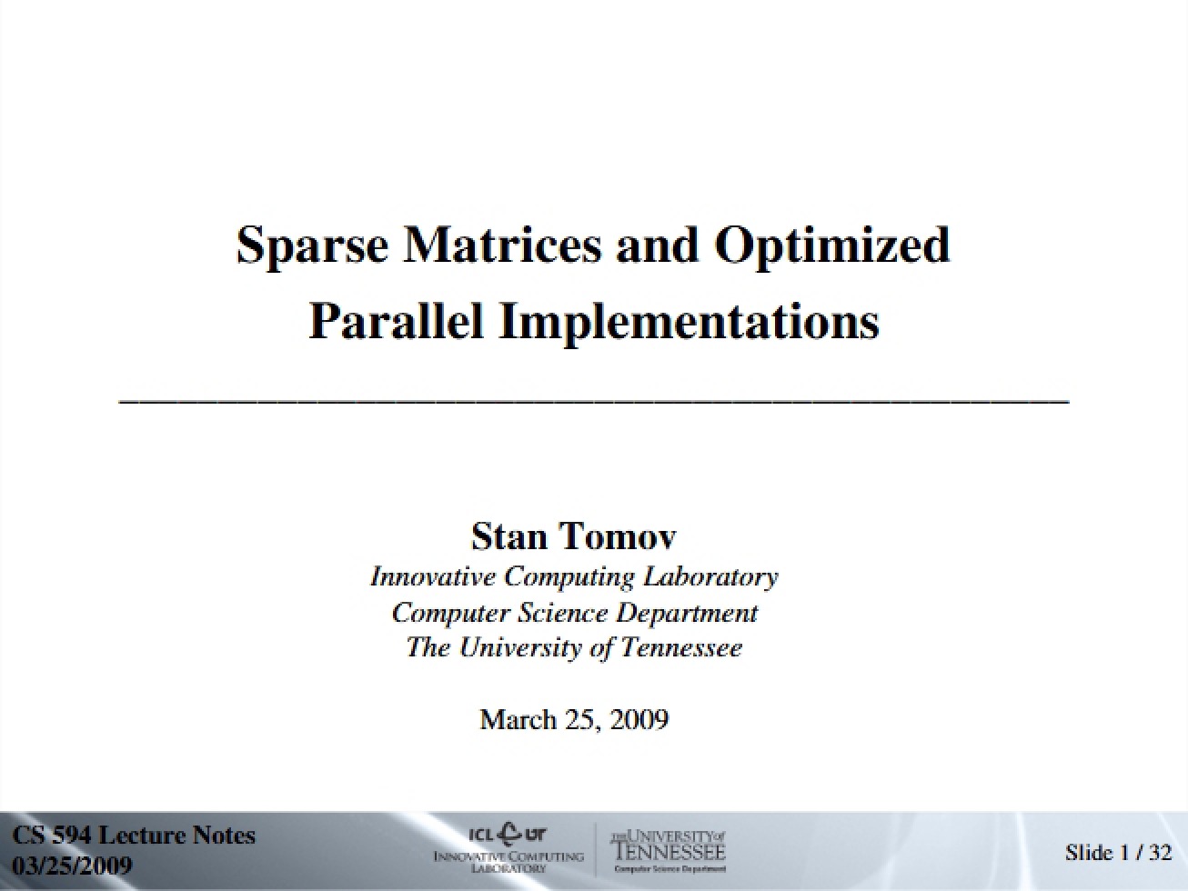Parallel Implementations and Sparse Matrices