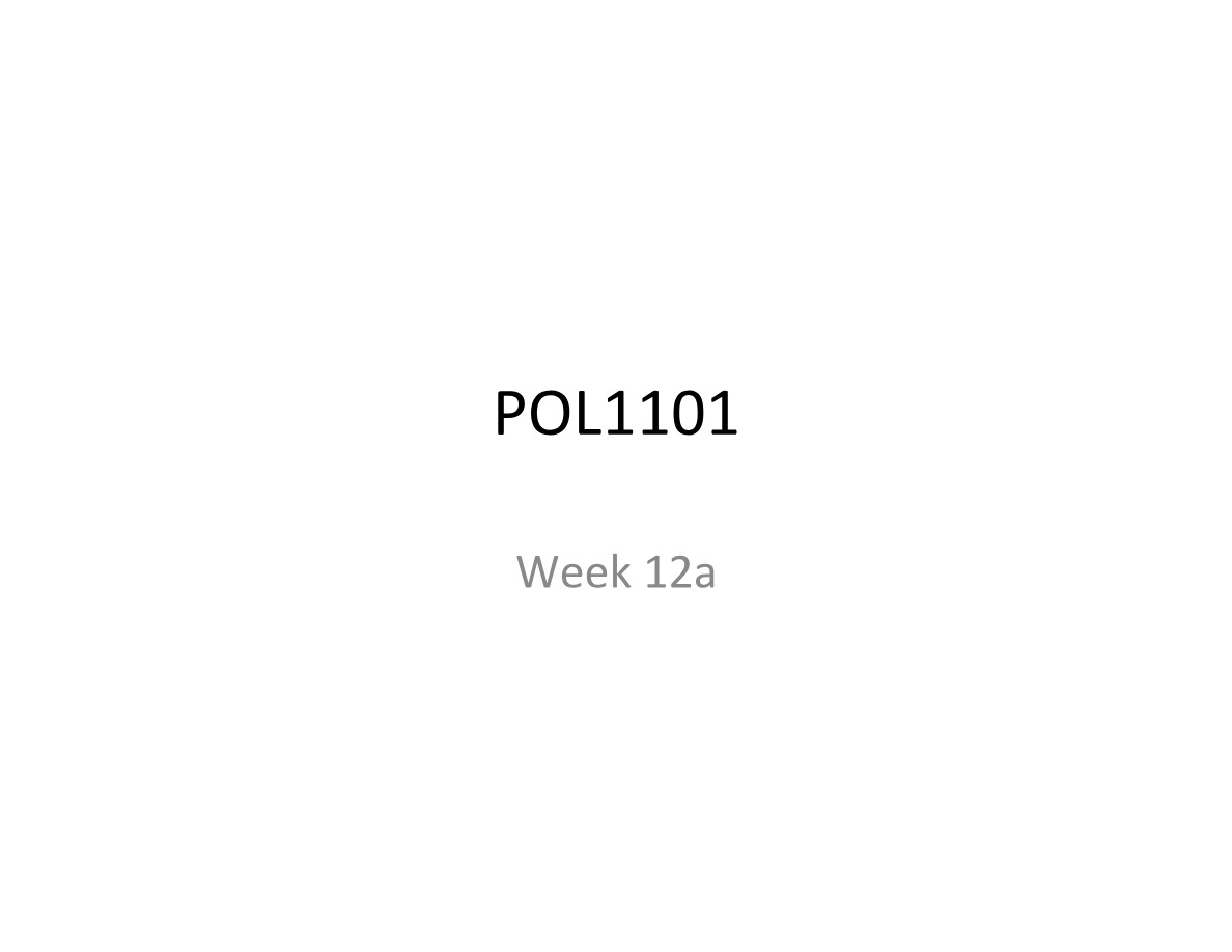 Week 12a Notes - POL 1101