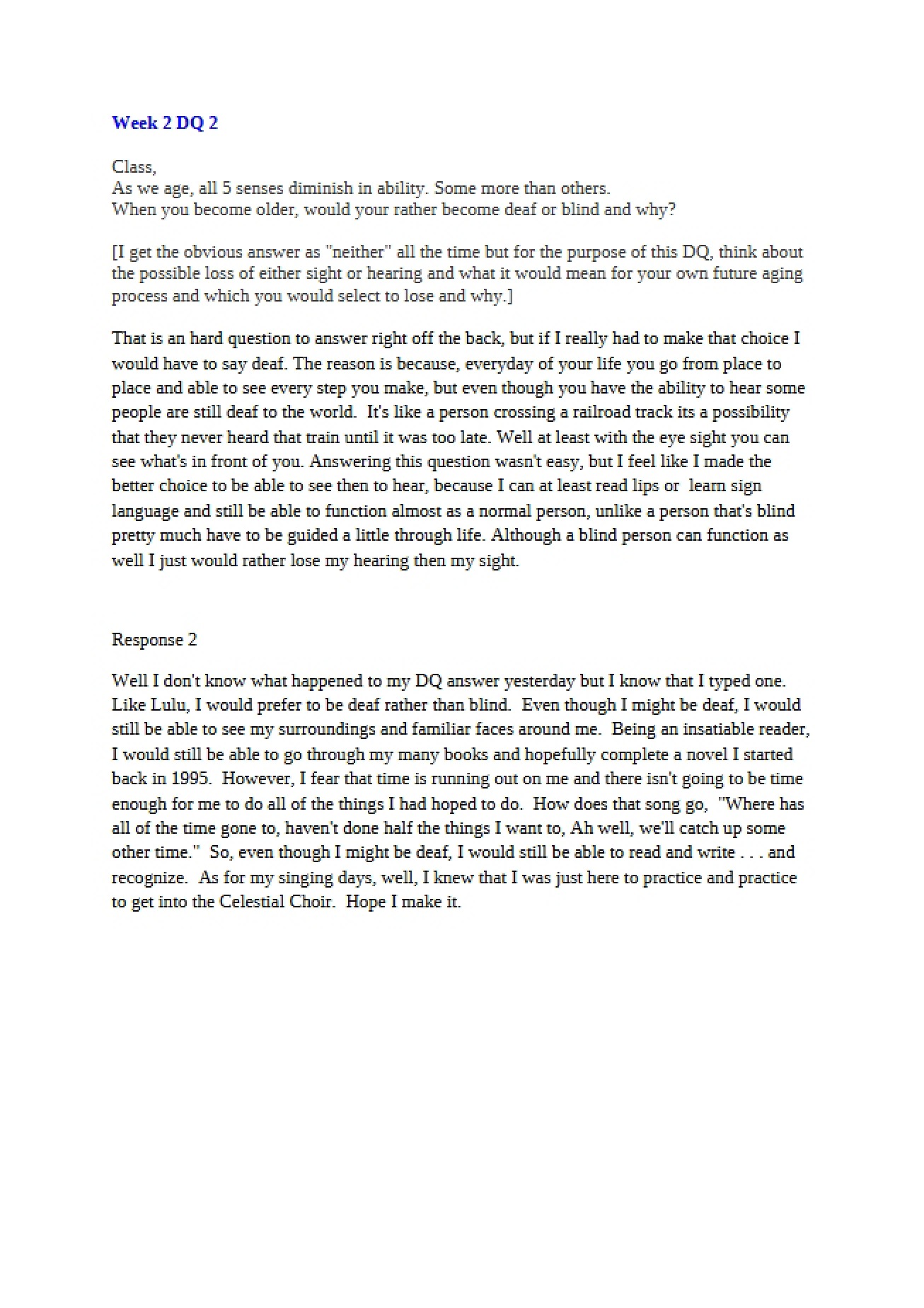 Preference Rationale Blindness vs Deafness in Old Age