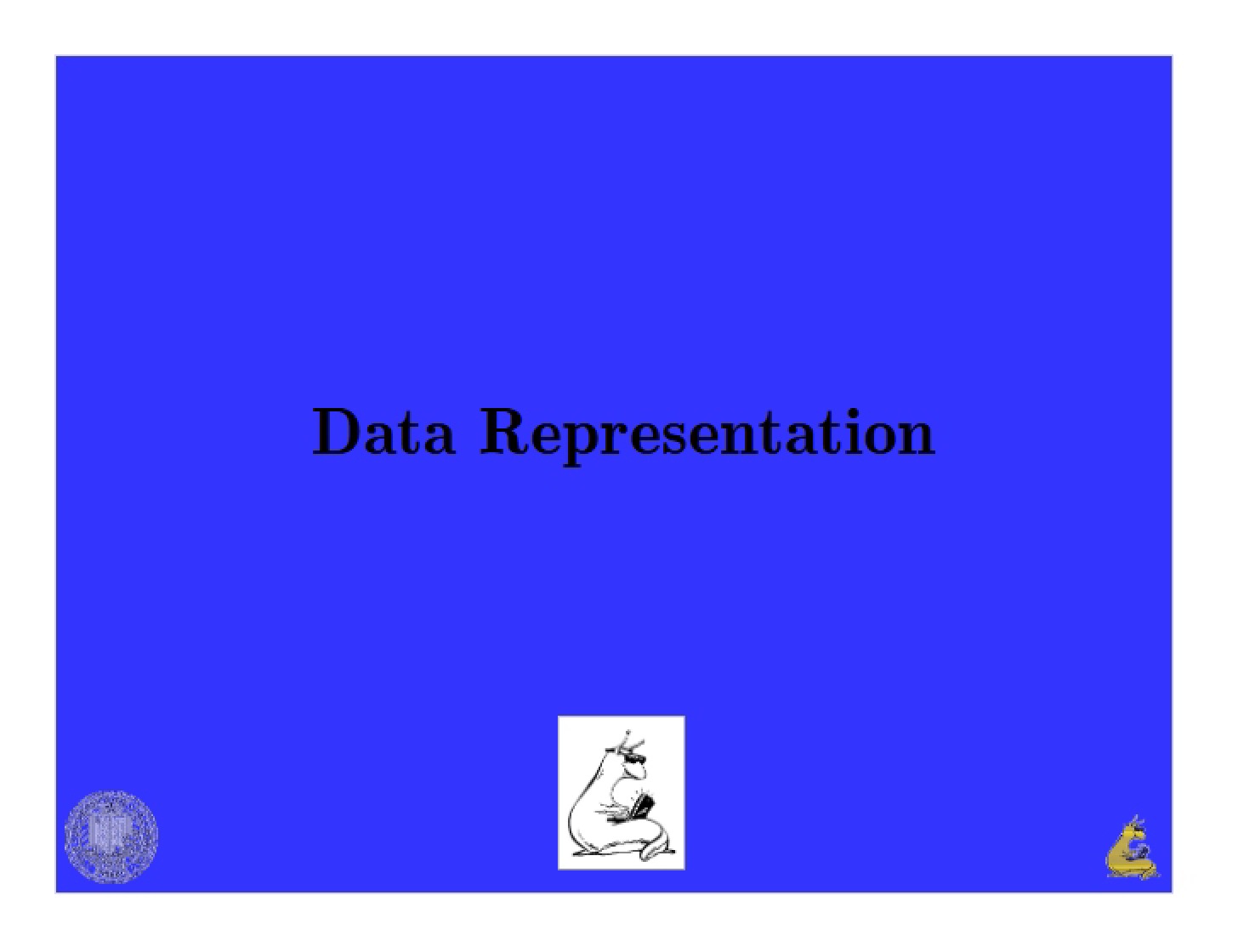 Representation of Data - CMPE 012C