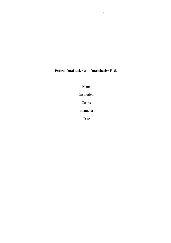 Project - Qualitative and Quantitative Risk Analysis and Mitigation