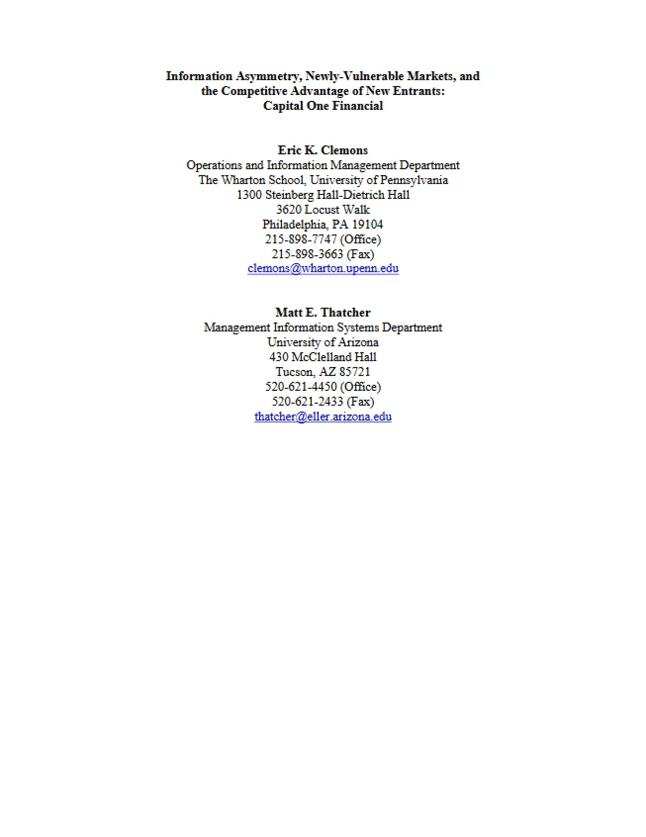 New Entrants Competitive Advantage and Market Vulnerability