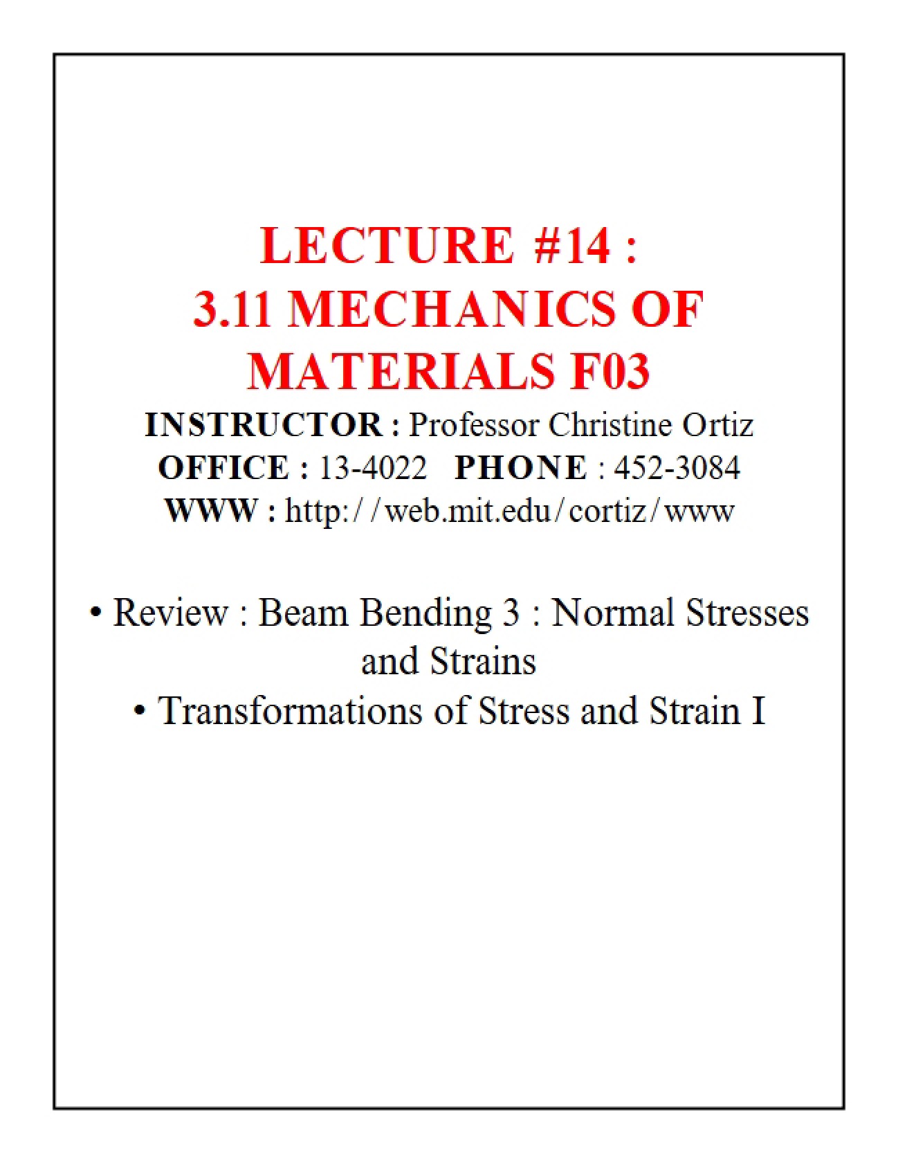 Strains and Normal Stresses