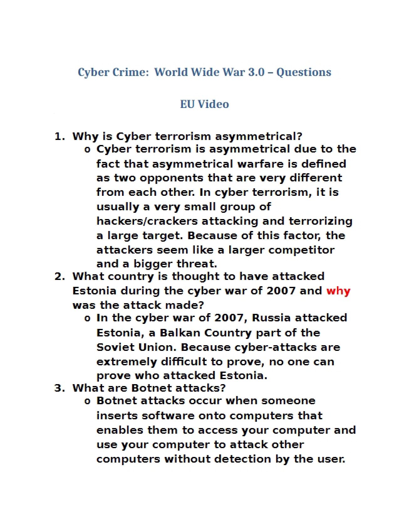 Questions on the Cybercrime World Wide War Video