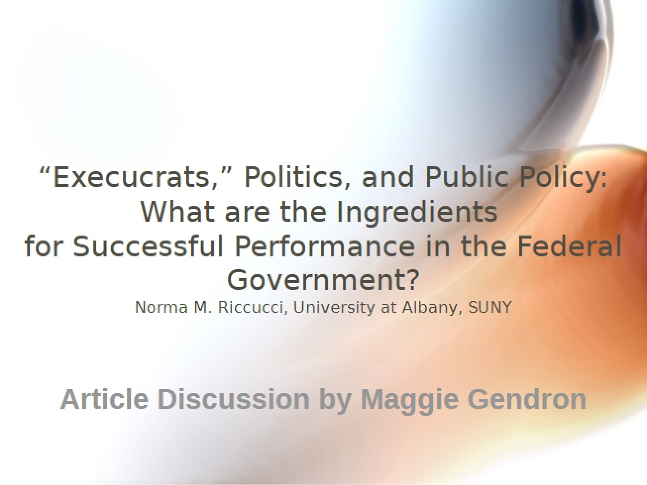 Ingredients for Success in Federal Government
