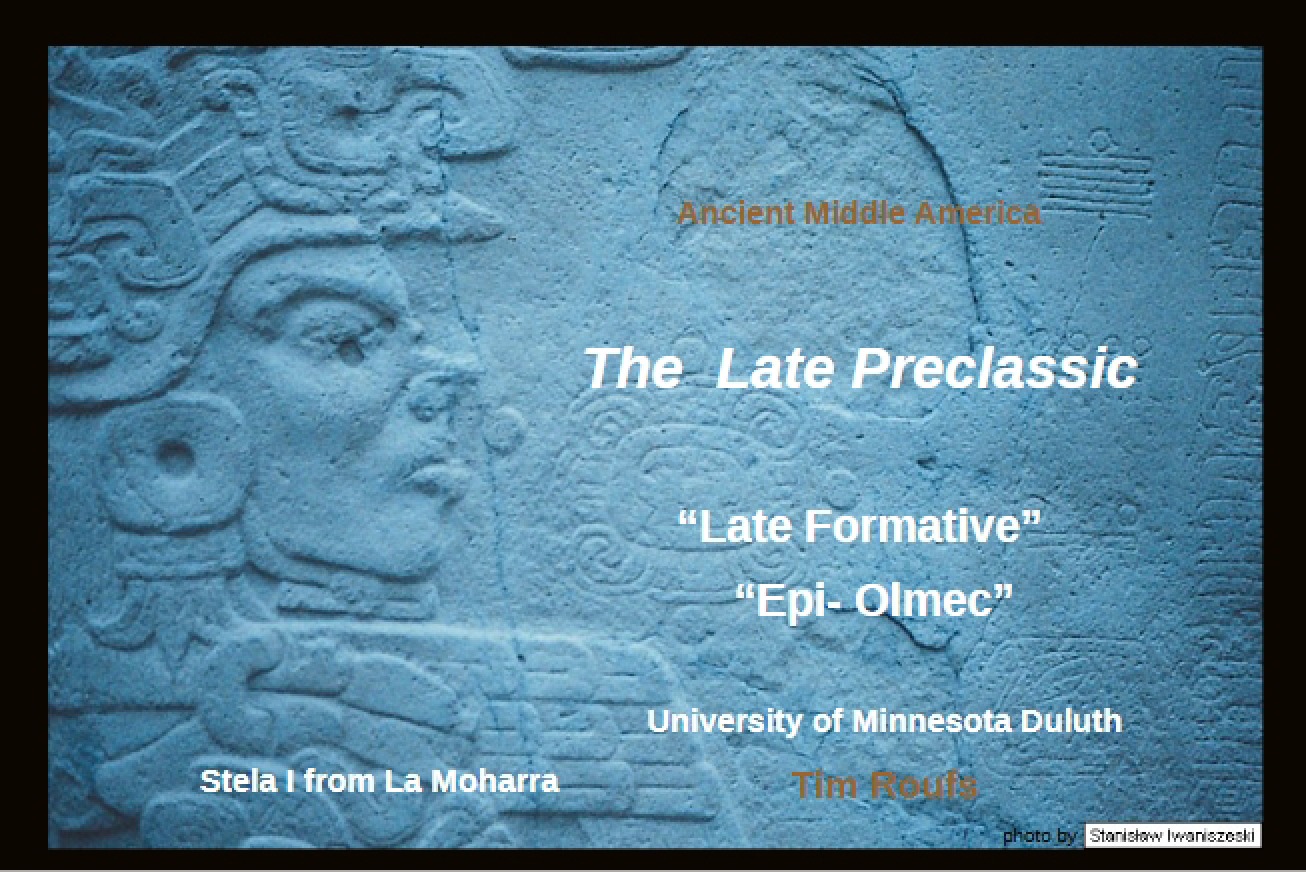 Preclassic Period Late