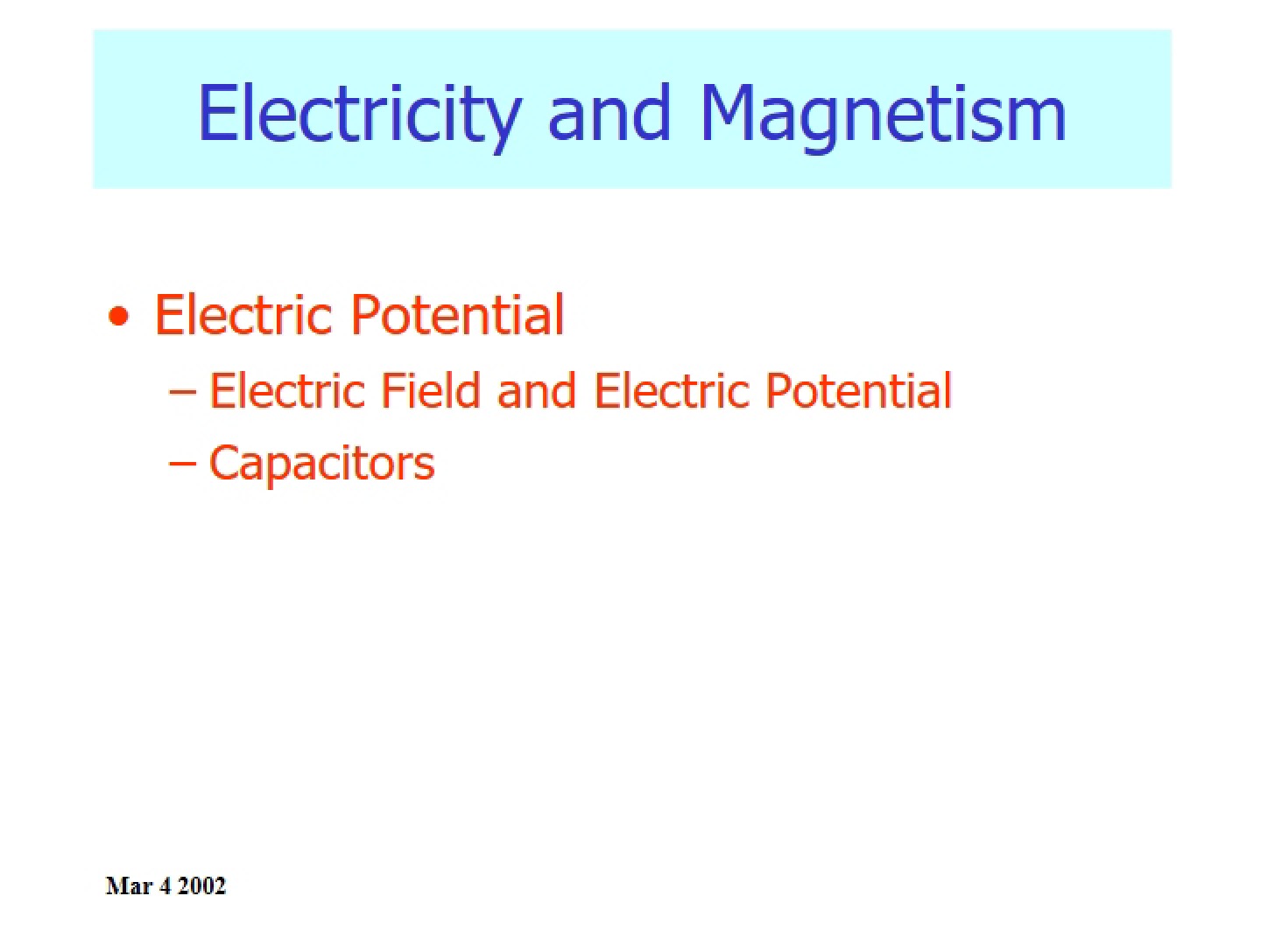 Magnetism and Electricity - Physics II- Electricity & Magnetism with an Experimental Focus
