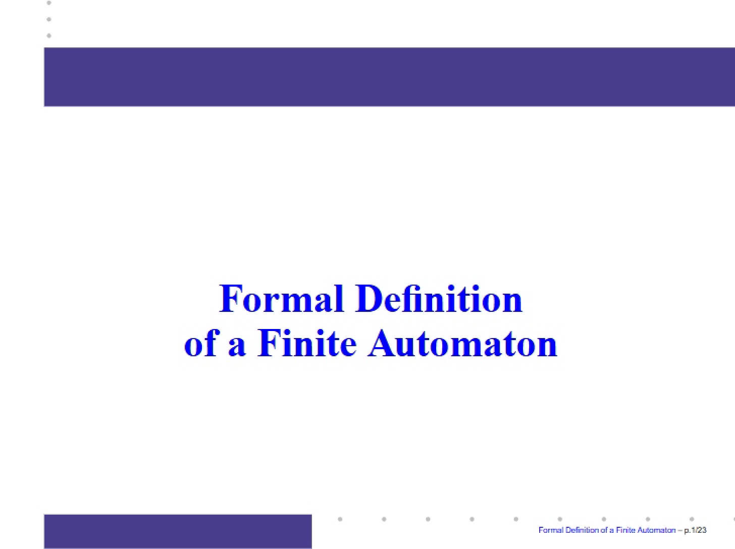 Finite Automaton Formal Definition