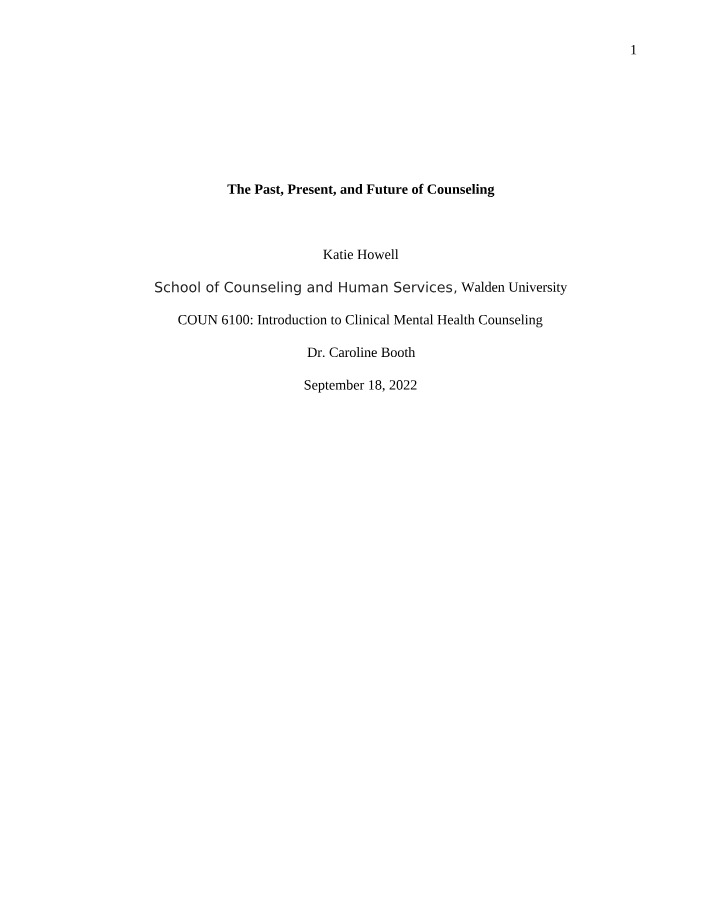 Evolution of Counseling Past Present and Future Review