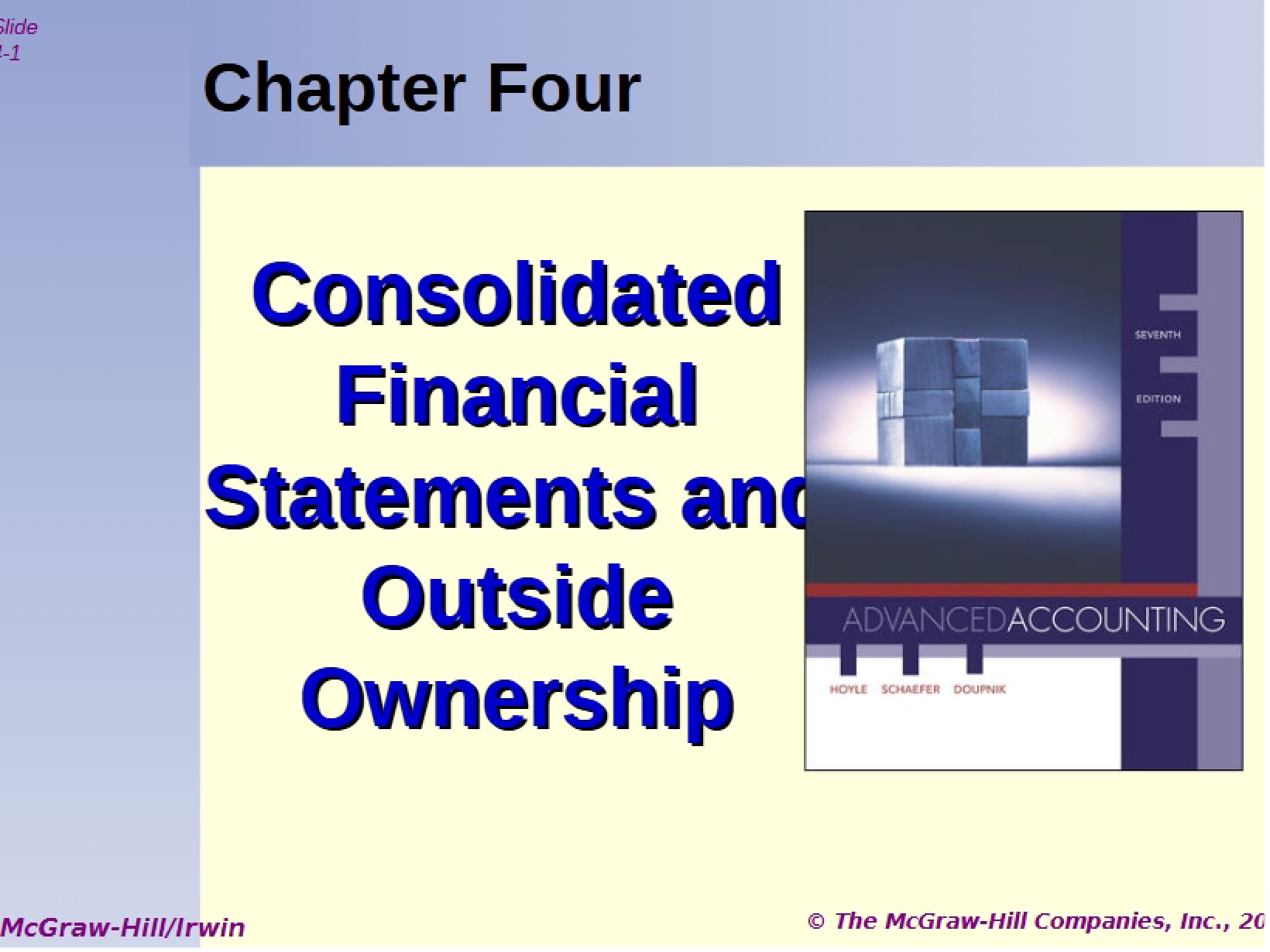 Outside Ownership and Consolidated Financial Statements Chapter Four