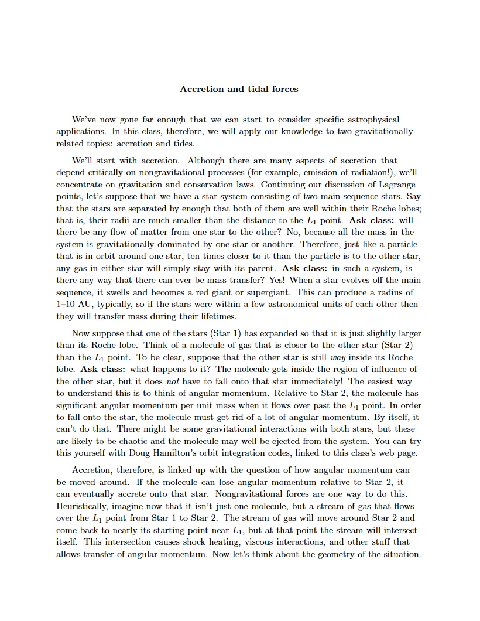 Tidal Forces and Accretion