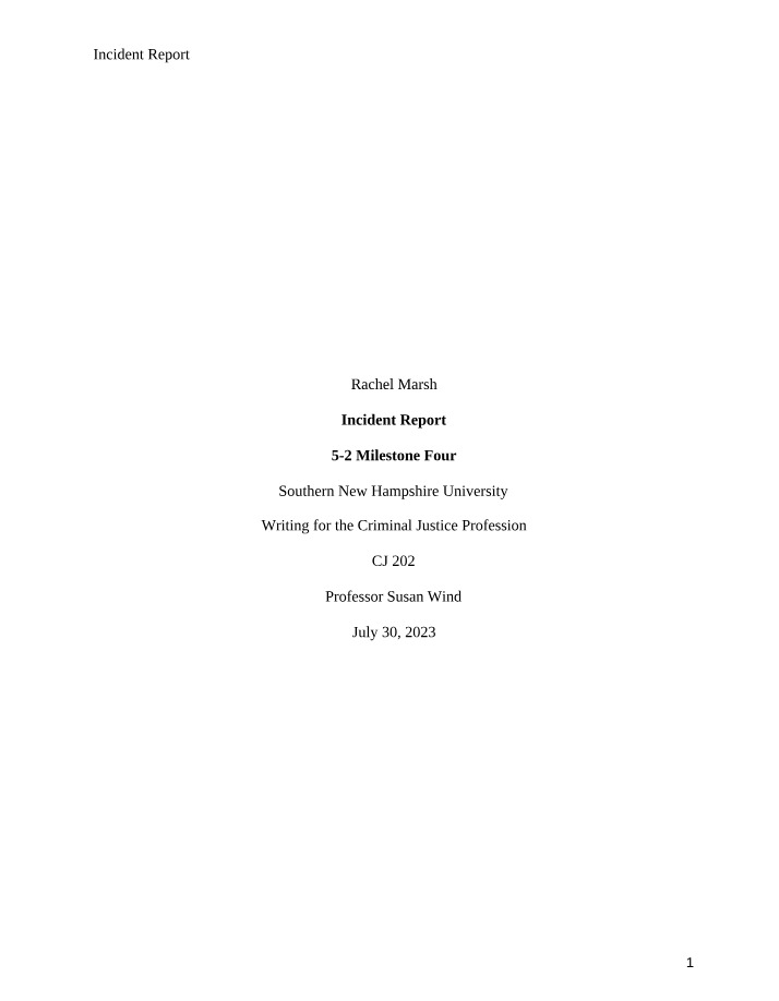 5-2 Milestone Four - Incident Report