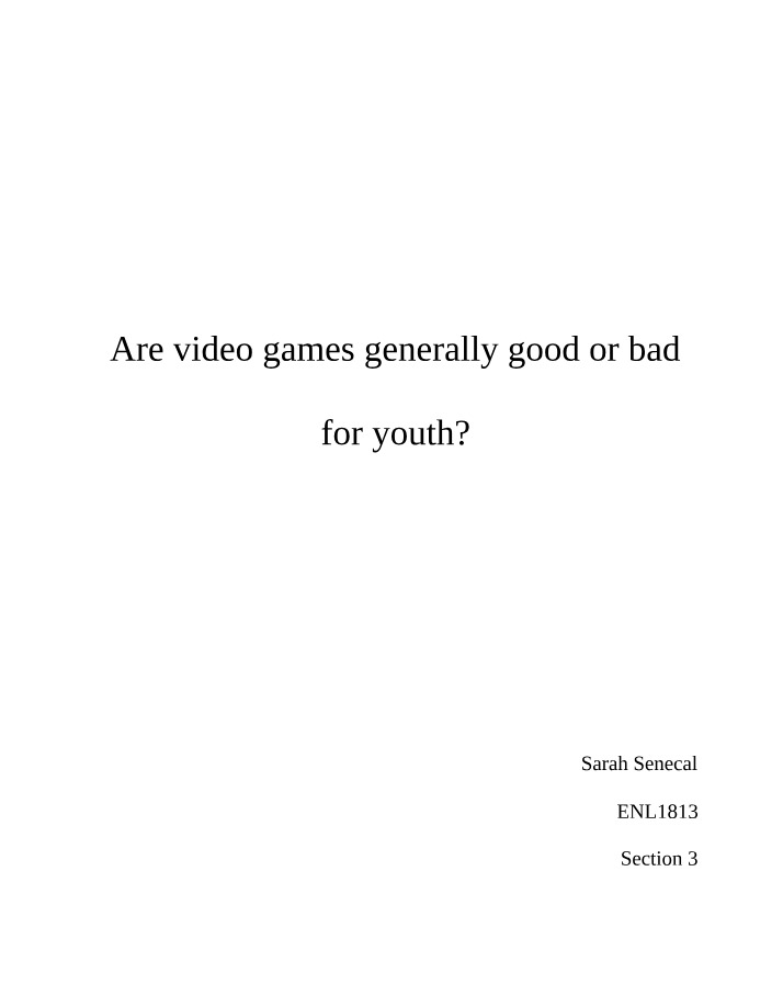 Video Games - Good or Bad for Youth