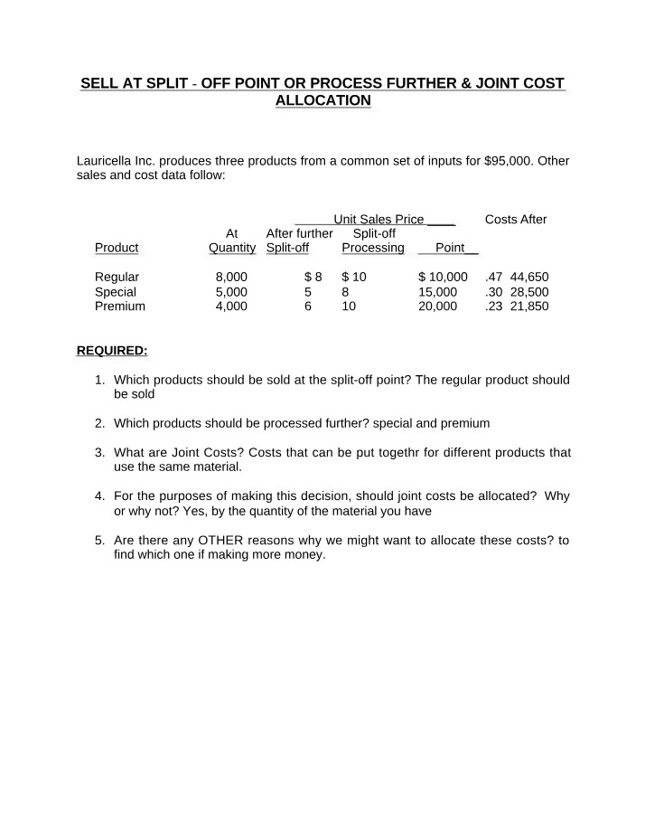 Joint Cost Allocation - Maximizing Profits at Split-Off vs Processing Further