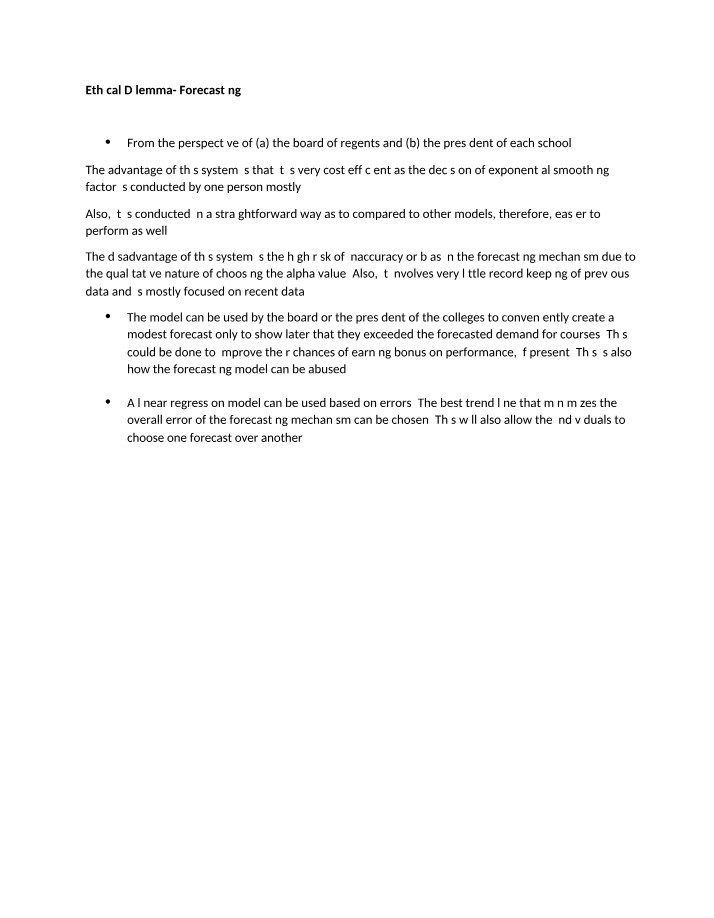 Ethical Dilemma in Forecasting