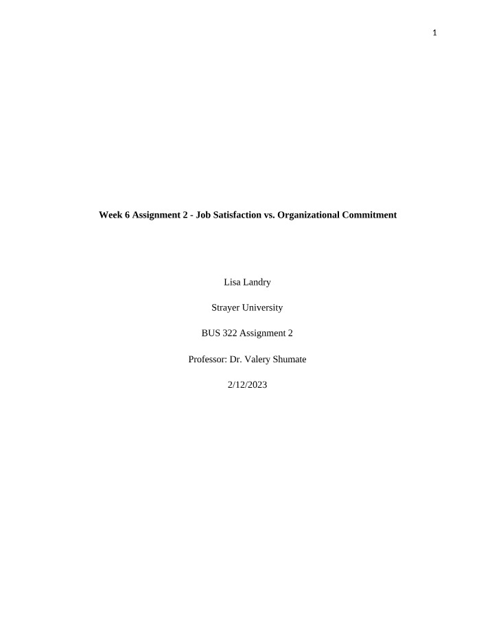 Job Satisfaction vs. Organizational Commitment - Week 6 Assignment 2