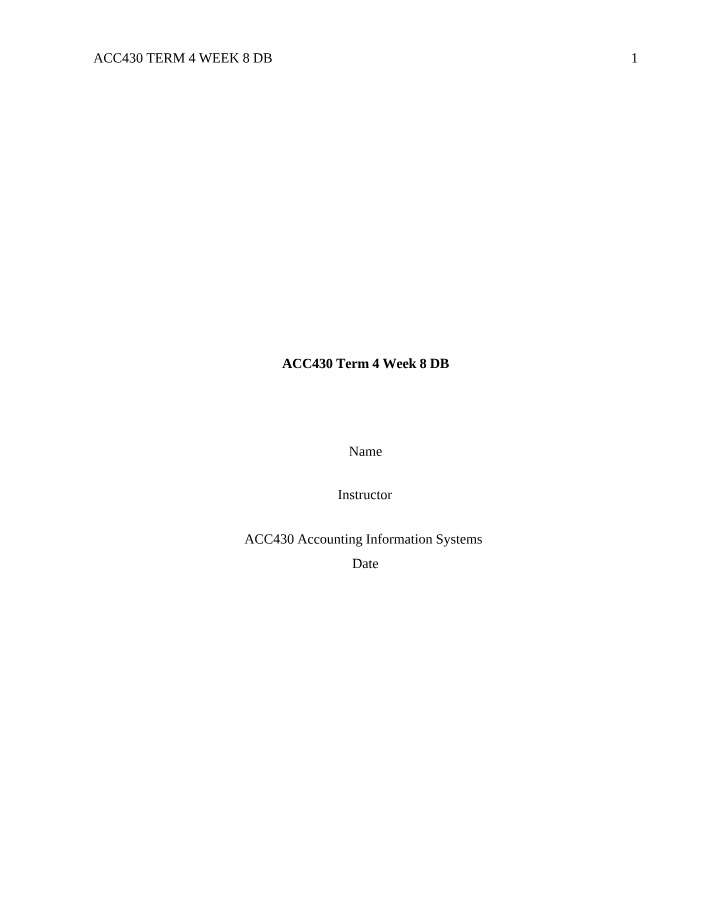 Discussion Board for ACC430, Term 4, Week 8