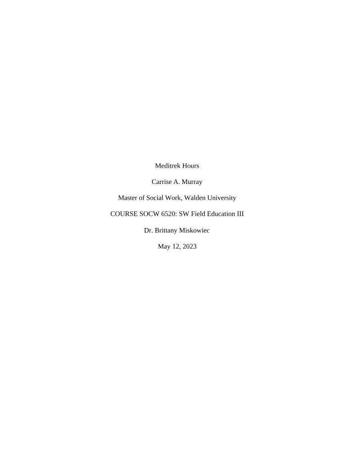 SOCW 6520 Meditrek Hours