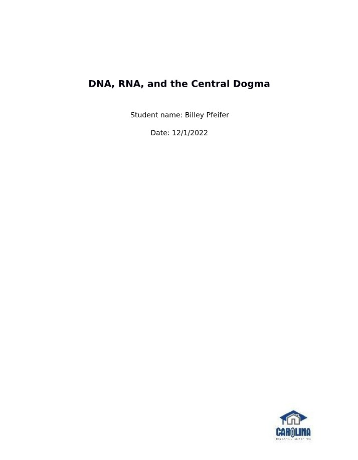 DNA, RNA, and Central Dogma Lab Report