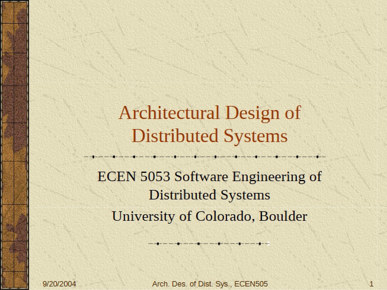 Look at Architectural Design of Distributed Systems