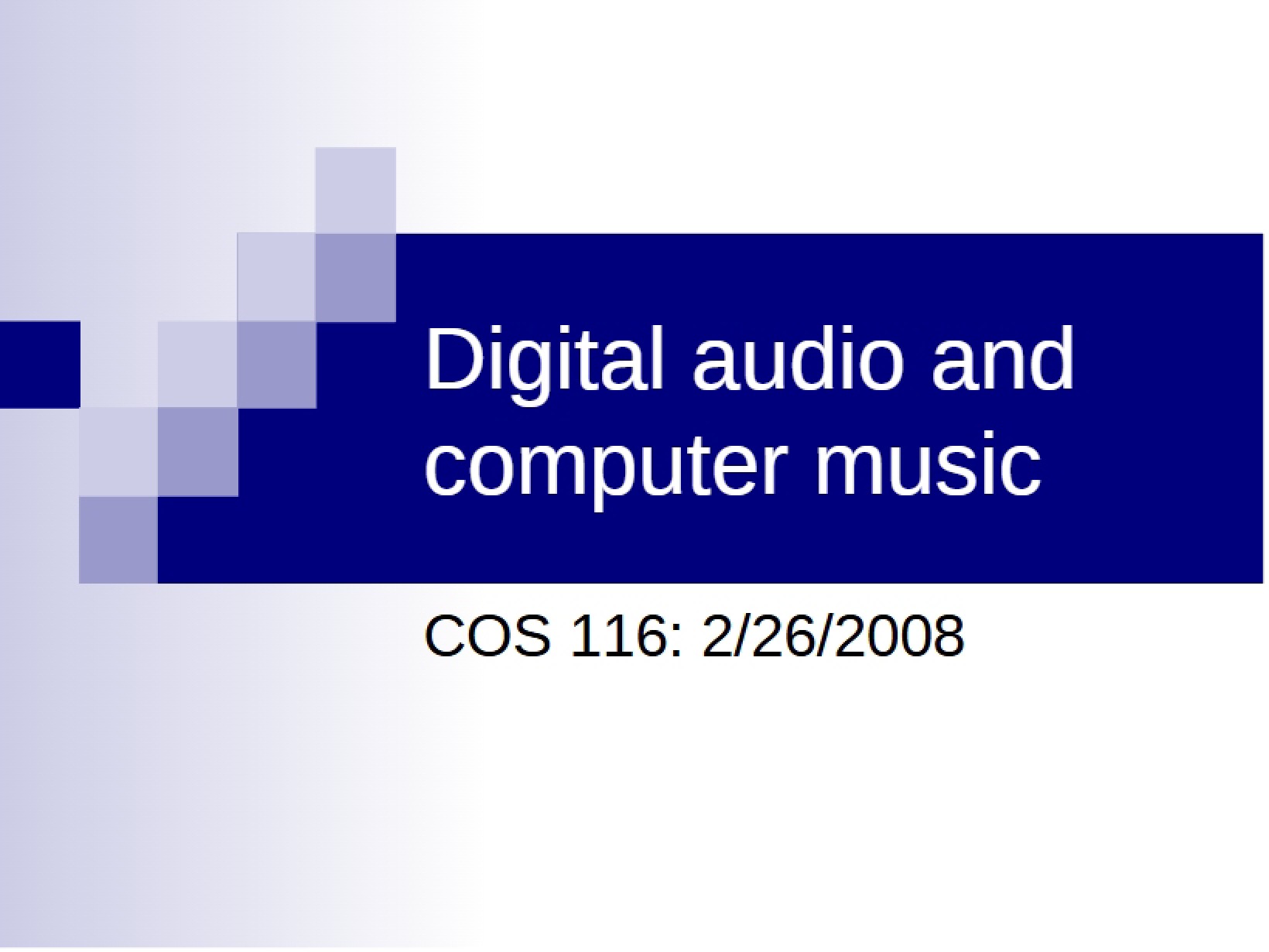 Computer Music and Digital Audio