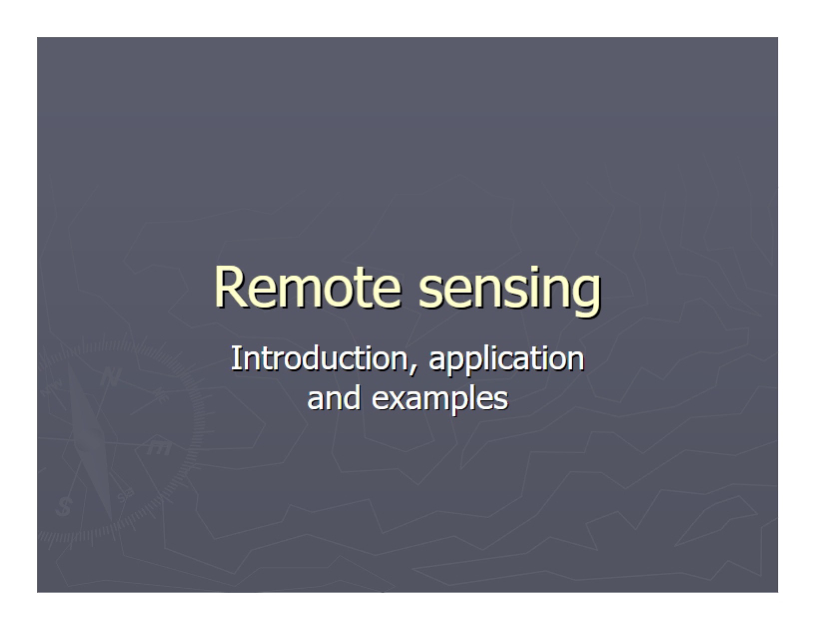 Sensing Remotely