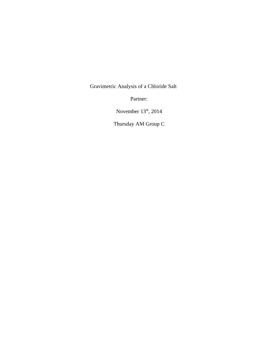 Gravimetric Analysis of Chloride Salt - Lab Report