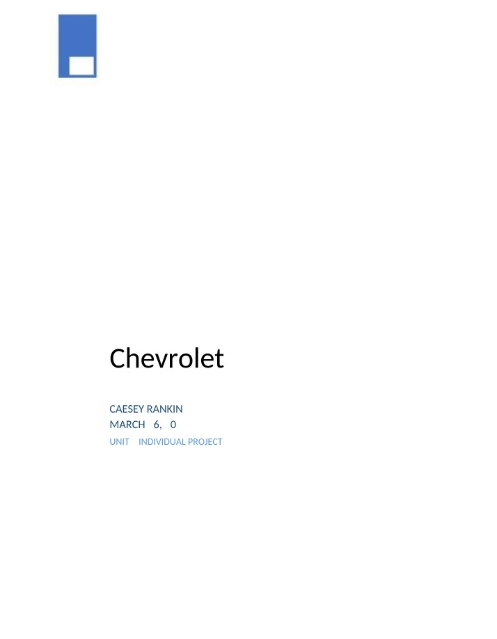 Chevrolet History and Competitors - An Analysis of Strengths