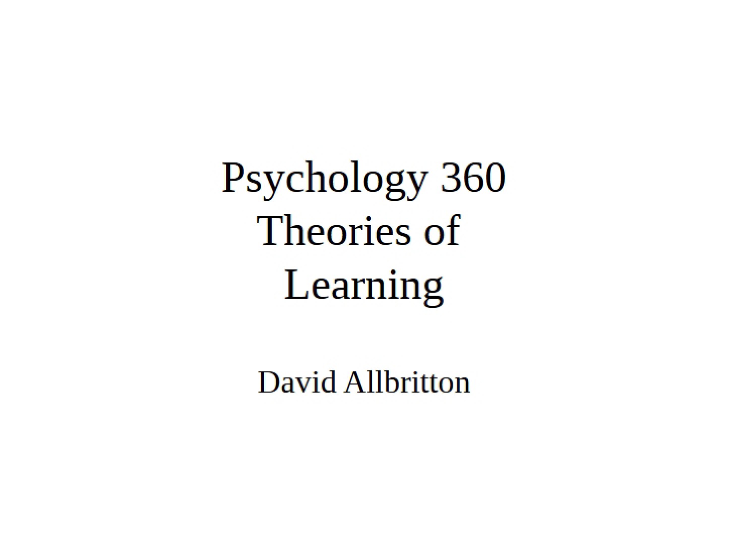PSY 360 Introduction (Lecture 1)