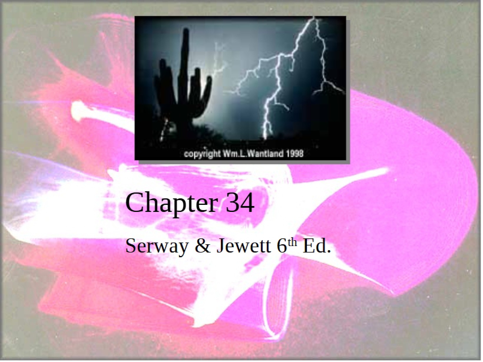 Chapter 34 Overview