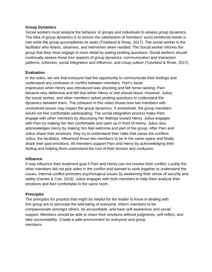Principles and Evaluation of Group Dynamics