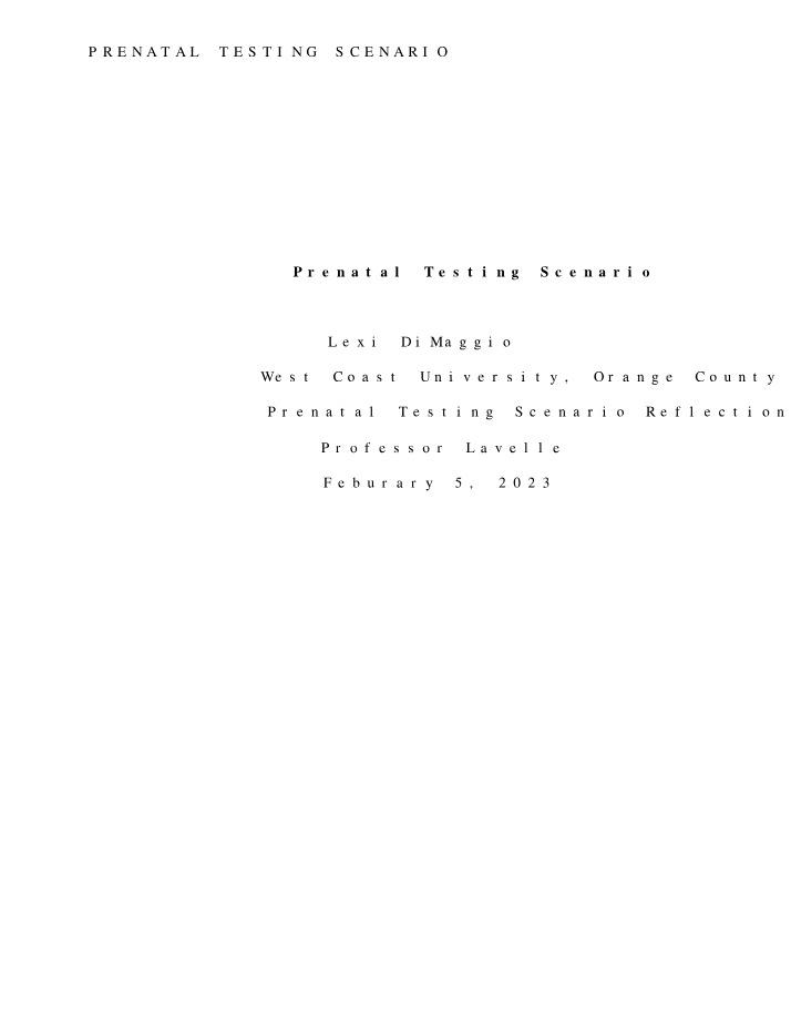 Reflection on Prenatal Testing Scenario
