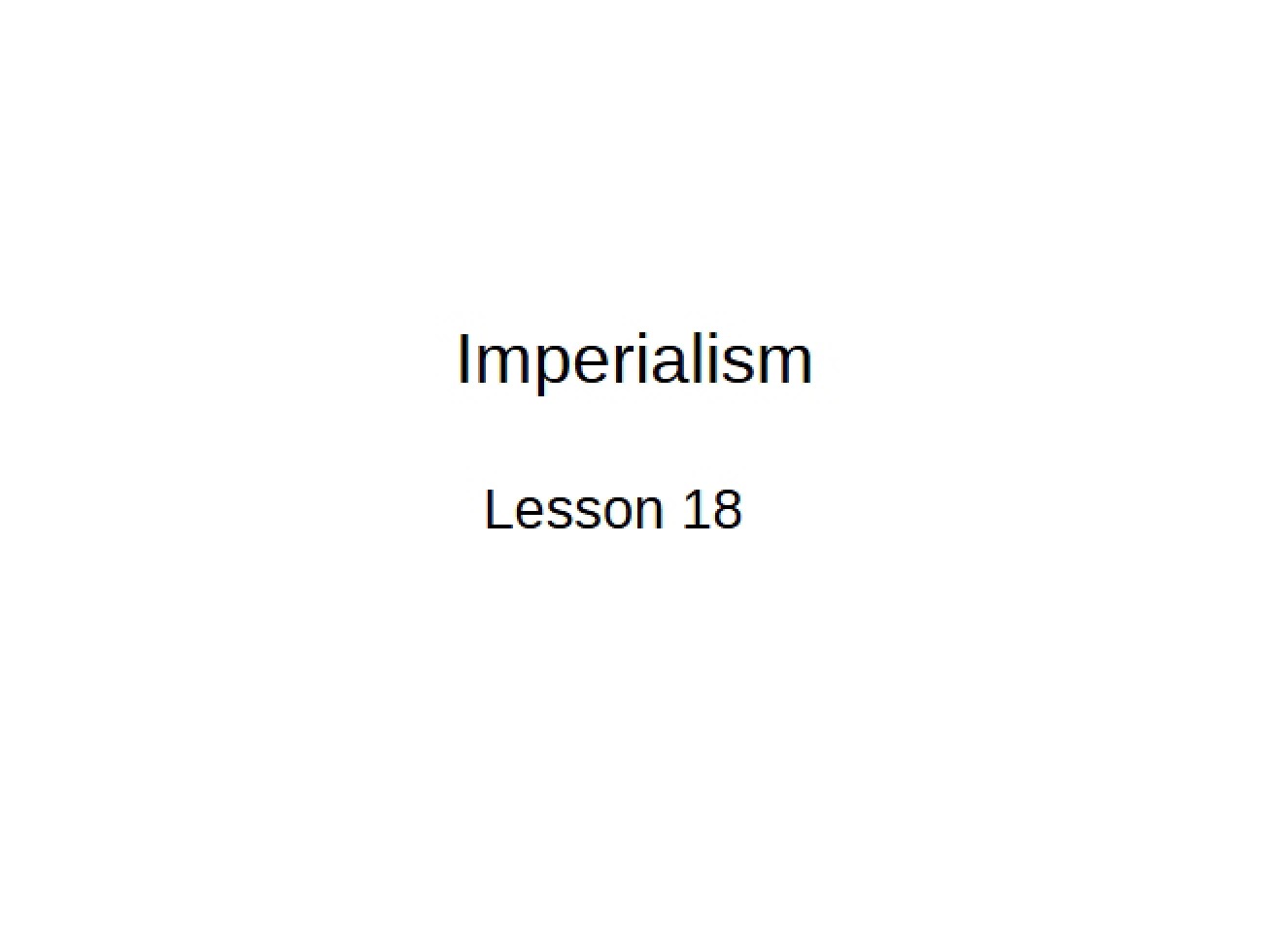 Historical Look at Imperialism