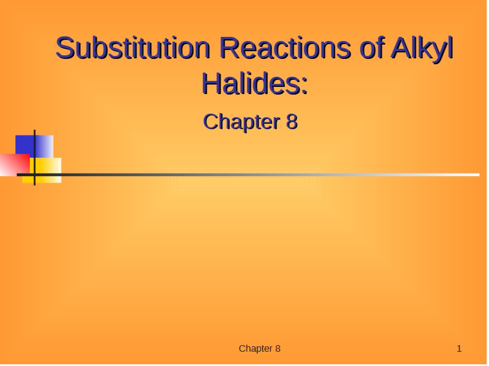 Alkyl Halide Substitution Reactions